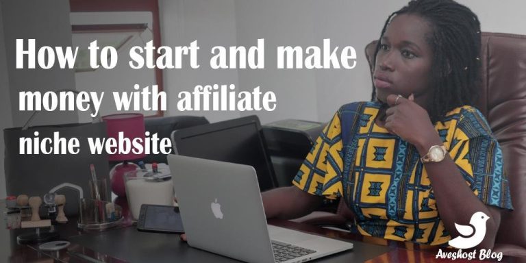 How to Build and Make Money with Affiliate Niche Website