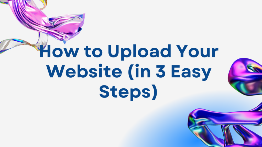 How to Upload Your Website